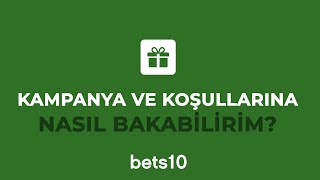 Bets10’da Kampanya ve Koşullara Nasıl Bakabilirim [upl. by Geerts]