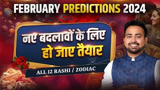 February 2024 Horoscope फ़रवरी राशिफल  Monthly Prediction All 12 RashiZodiac  Astro Arun Pandit [upl. by Aicele]