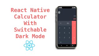 React Native Calculator With Switchable dark mode with source code [upl. by Asena]