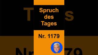 Sei nicht  Spruch des Tages 1179 shorts [upl. by Carling]