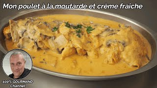 Poulet à la moutarde et crème fraîche [upl. by Halden]