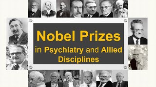 Nobel Prizes in Psychiatry and Allied Disciplines  List of Nobel Prize Winners  UGC NET Psychology [upl. by Dodie148]