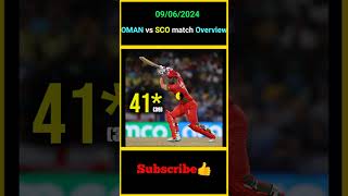 09062024 OMAN vs SCO match Overview  factsmaavalite omancricket scotland t20worldcup2024 [upl. by Sueaddaht]