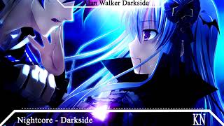 Nightcore  Darkside Lyrics [upl. by Aniroc]