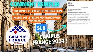 PARTIE 4  Campus France 2324  Model de lettre de motivation  insertion dans votre dossiers [upl. by Daraj]