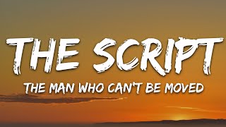 The Script  The Man Who Cant Be Moved Lyrics [upl. by Sada]