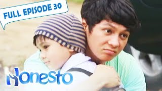 Full Episode 30  Honesto [upl. by Anerbes]