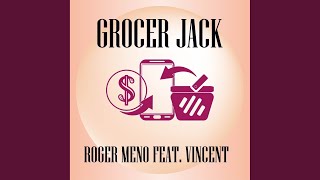 Grocer Jack Radio Edit [upl. by Thurmond473]