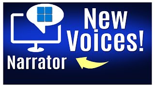 New Natural Voices For Narrator  Microsoft Windows Screen Reader [upl. by Edik101]