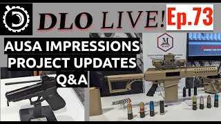 DLO Live Ep 73 AUSA amp QampA [upl. by Vaas367]