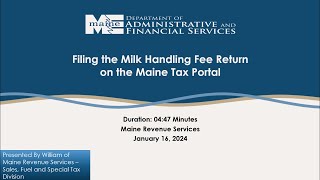 Filing The Milk Handling Fee Return on The Maine Tax Portal [upl. by Jandy]