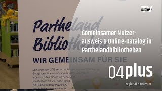 Gemeinsamer Nutzerausweis amp OnlineKatalog in Parthelandbibliotheken [upl. by Gnaht727]