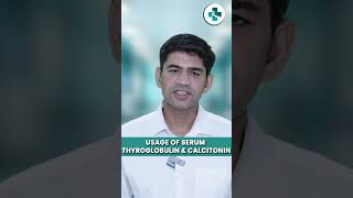 Understanding Serum Thyroglobulin amp Calcitonin  Marker for Thyroid Health I Dr Kaushal Yadav [upl. by Lavotsirc231]