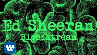 Ed Sheeran  Bloodstream Official Audio [upl. by Einwahs]