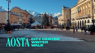 Winter in Aosta Italy Walking Tour  4K [upl. by Eniamrej]