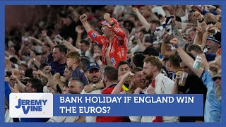 Should we get a bank holiday if England win the Euros Feat Carlton Cole  Jeremy Vine [upl. by Annairol]