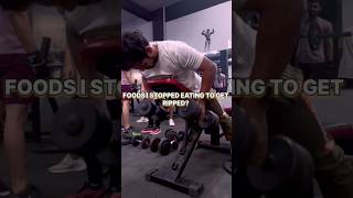 Food I Stopped Eating To Get Ripped shortsvideo shorts youtubeshorts gym fitness motivation [upl. by Mathur]