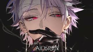 Nightcore  Everything Black Lyrics [upl. by Dempstor]