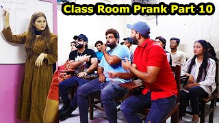 Class Room Student Prank Part 10  Pranks In Pakistan  Humanitarians [upl. by Yrakaz]