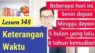 Lesson 148 Keterangan Waktu Hari Minggu Bulan Tahun Belajar Bahasa Mandarin [upl. by Teodorico203]