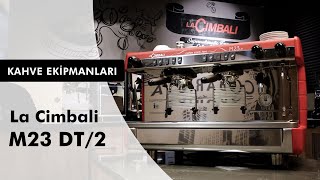 La Cimbali M23  Espresso Makinesi Özellikleri [upl. by Yrotciv]