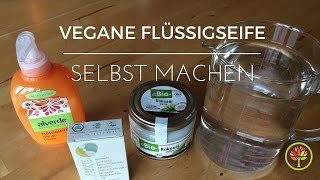 Flüssigseife selbst machen vegan [upl. by Eiznek]