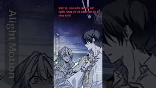 manhwa truyentranh edit tui lỡ ume nó rùi h phải lm seo ạ [upl. by Kare917]