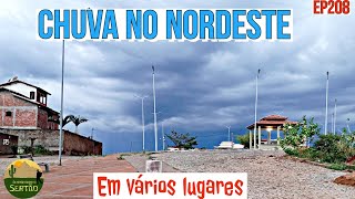 Chuva em Vários Lugares do Nordeste Ep208 [upl. by Aitekram]