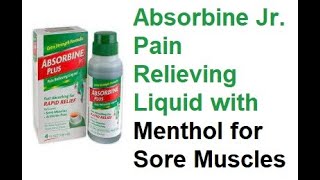 Absorbine Jr Pain Relieving Liquid with Menthol for Sore Muscles [upl. by Ettenil369]