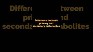 Difference between primary and secondary metabolites l what is primary and secondary metabolites l [upl. by Aynek726]