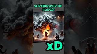 🔥 pt2 SUPERPODER DE FUEGO 🔥 elige humor memes memes chatgpt [upl. by Zamora37]