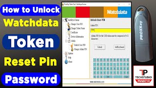 How to Unlock Watchdata Proxkey Token Proxkey टोकन को रिसेट कैसे करें [upl. by Nwahsauq406]