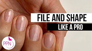 How to File and Shape Your Own Natural Nails [upl. by Sayre]