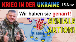 15NOVEMBER VOR ALLER AUGEN  Ukrainische Streitkräfte liefern taktisches Meisterwerk [upl. by Leanatan]