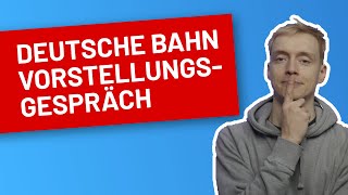 Deutsche Bahn Vorstellungsgespräch  Inhalte Ablauf und Vorbereitung I TestHelden [upl. by Ylas]