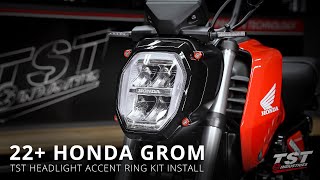 How to install a TST Headlight Accent Ring Kit on a 2022 Honda Grom by TST Industries [upl. by Saffren]