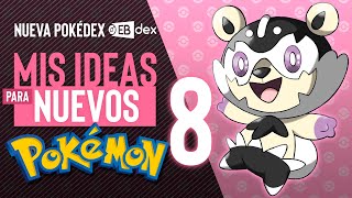 MIS IDEAS PARA NUEVOS POKÉMON PARTE 8  RETO FAKÉMON  EBaru [upl. by Knox704]