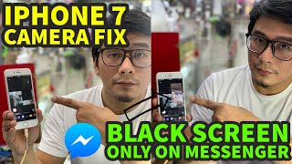 Iphone 7 Front Camera Black Screen only Facebook Messenger Video Call Panoorin paano ginawa [upl. by Aihsercal]