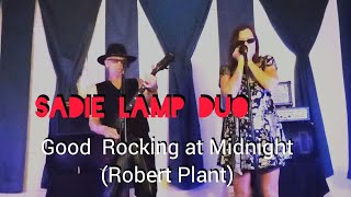 Sadie Lamp Duo  The Blues Hotel  Clarksdale Mississippi  Good Rocking at Midnight Robert Plant [upl. by Edelstein]