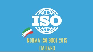 ISO 90012015 Italiano [upl. by Ecnarretal734]