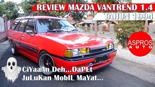 REVIEW MAZDA ESTATE LOKAL  MAZDA VANTREND 14 TAHUN 1994 By ASPROS AUTO [upl. by Hoban]