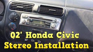 2002 Honda Civic  Stereo Installation [upl. by Neyud384]