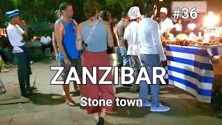 ZANZIBAR STONE TOWN NIGHT LIFE  A PARADISE WALKING TOUR AT STONE TOWN DURING BUSY NIGHT 🇹🇿  Pt36 [upl. by Robb]