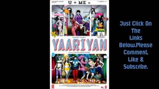 Watch Yaariyan Full Movie Online [upl. by Akinal]