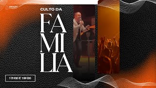 Culto da Família  17112024  1930 [upl. by Revkah]