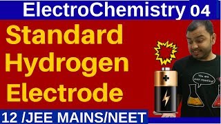 ElectroChemistry 04  Standard Hydrogen Electrode SHE  Theory and Numericals JEE MAINSNEET [upl. by Anairol826]