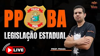 LEGISLAÇÃO ESTADUAL  PPBA  Prof Fraga [upl. by Massimiliano]