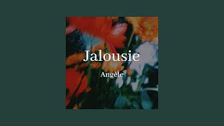 Angèle  Jalousie 샹송 가사해석번역한글자막 [upl. by Libbi]