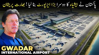 Gwadar International Airport  2nd Largest Airport of Asia [upl. by Qifar]