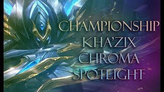 ALL 25 Championship KhaZix Chromas  CS KhaZix Chroma Spotlight  League of Legends [upl. by Erica]